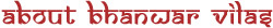 bhanwar vilas